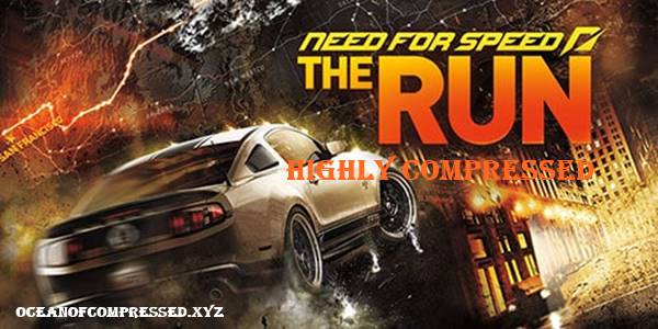 NFS The Run Highly Compressed For PC (100% Working)