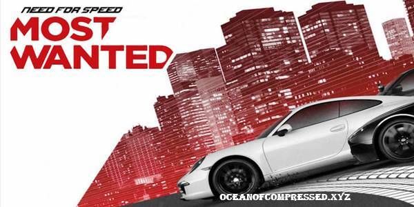 NFS Most Wanted Highly Compressed 2012