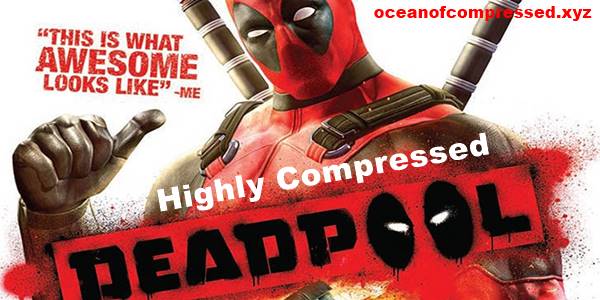 Deadpool Game Highly Compressed