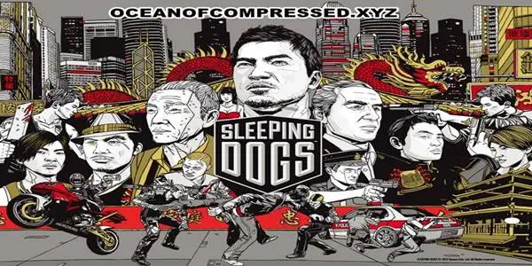 Sleeping Dogs Download For PC Highly Compressed (2023)