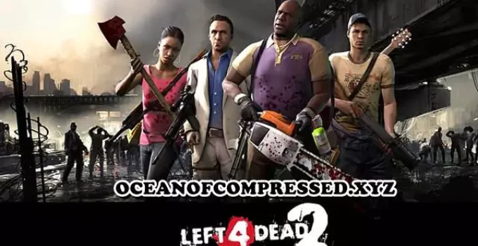 Left 4 Dead 2 Highly Compressed Download For PC (700 MB)